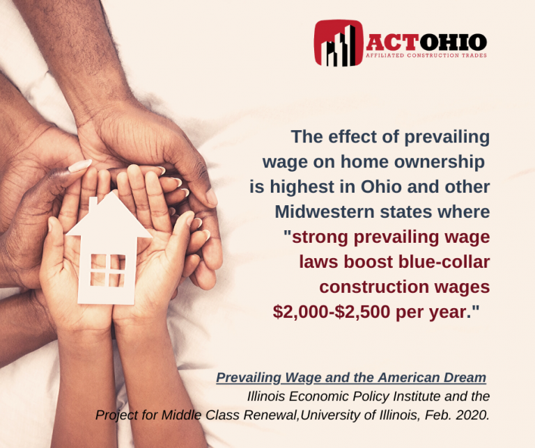 Prevailing Wage Boosts Home Ownership for Ohio Workers ACT Ohio